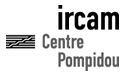 Ircam - Centre Georges-Pompidou